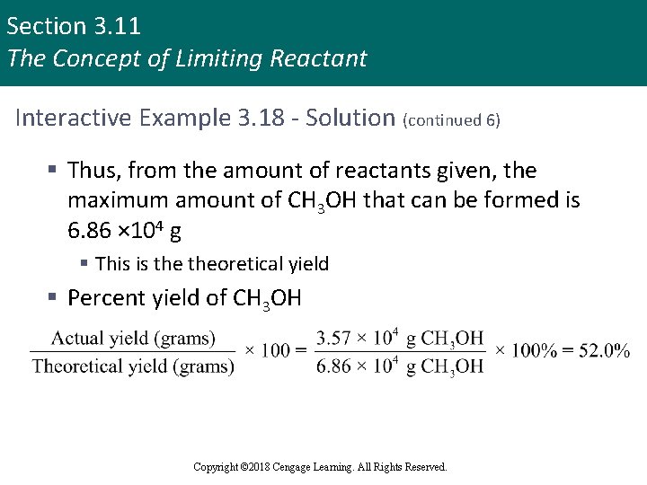 Section 3. 11 The Concept of Limiting Reactant Interactive Example 3. 18 - Solution