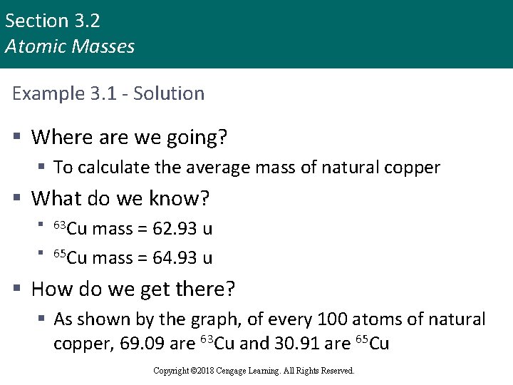 Section 3. 2 Atomic Masses Example 3. 1 - Solution § Where are we