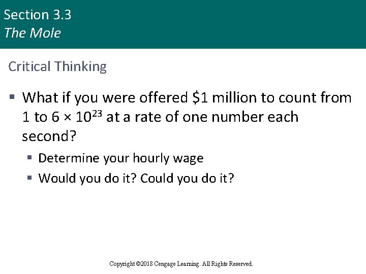 Section 3. 3 The Mole Critical Thinking § What if you were offered $1