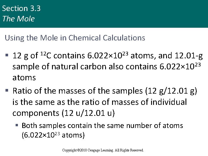 Section 3. 3 The Mole Using the Mole in Chemical Calculations § 12 g