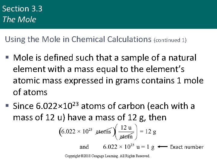 Section 3. 3 The Mole Using the Mole in Chemical Calculations (continued 1) §