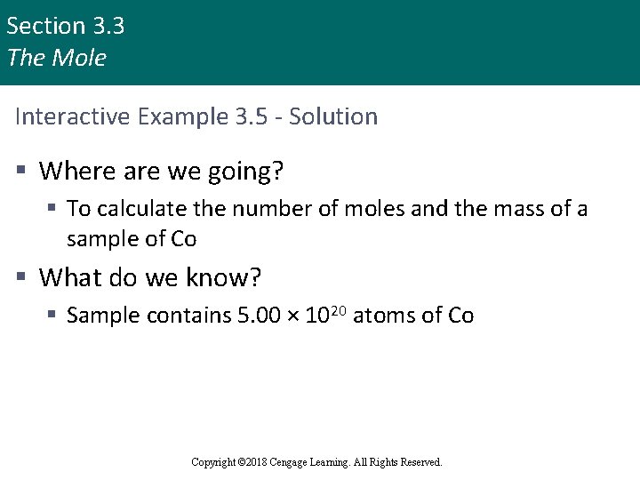 Section 3. 3 The Mole Interactive Example 3. 5 - Solution § Where are