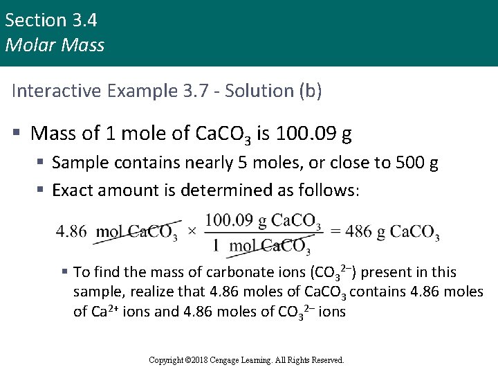 Section 3. 4 Molar Mass Interactive Example 3. 7 - Solution (b) § Mass