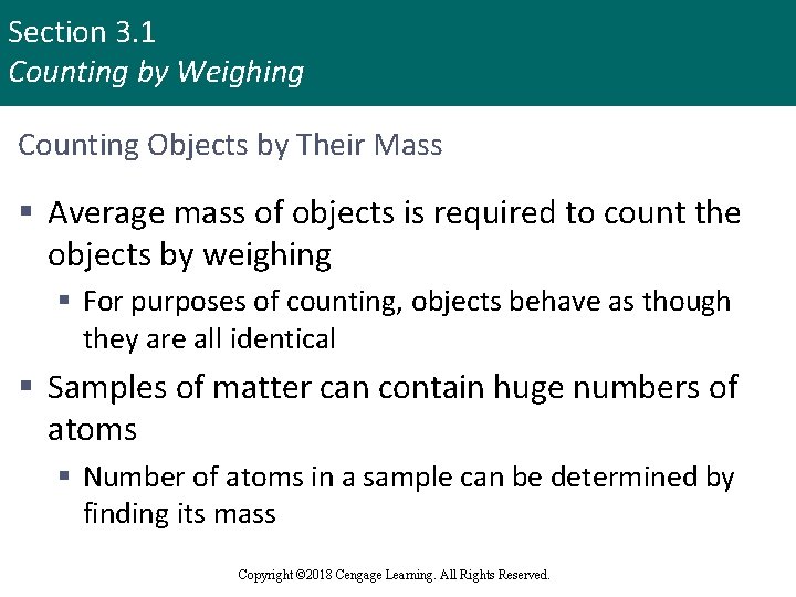 Section 3. 1 Counting by Weighing Counting Objects by Their Mass § Average mass