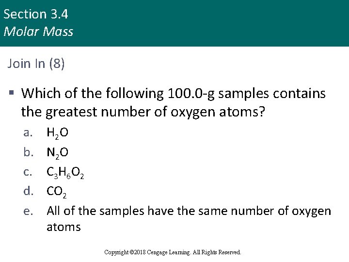 Section 3. 4 Molar Mass Join In (8) § Which of the following 100.