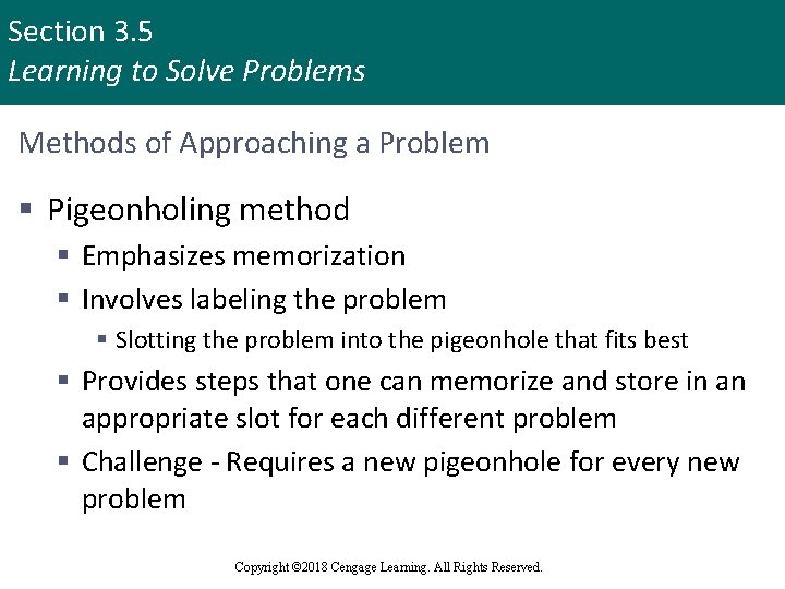Section 3. 5 Learning to Solve Problems Methods of Approaching a Problem § Pigeonholing