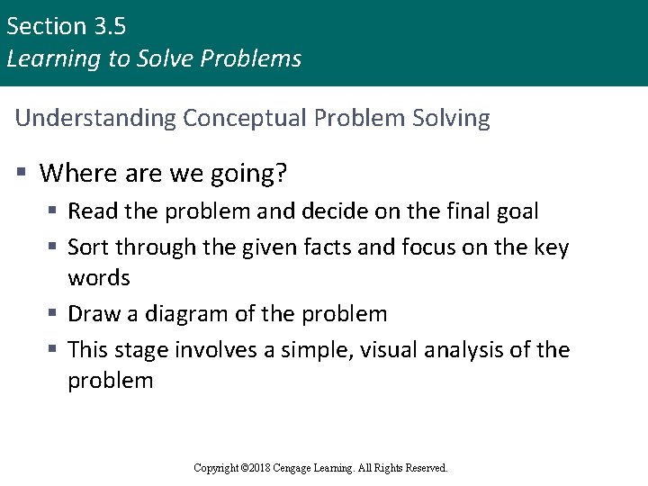 Section 3. 5 Learning to Solve Problems Understanding Conceptual Problem Solving § Where are