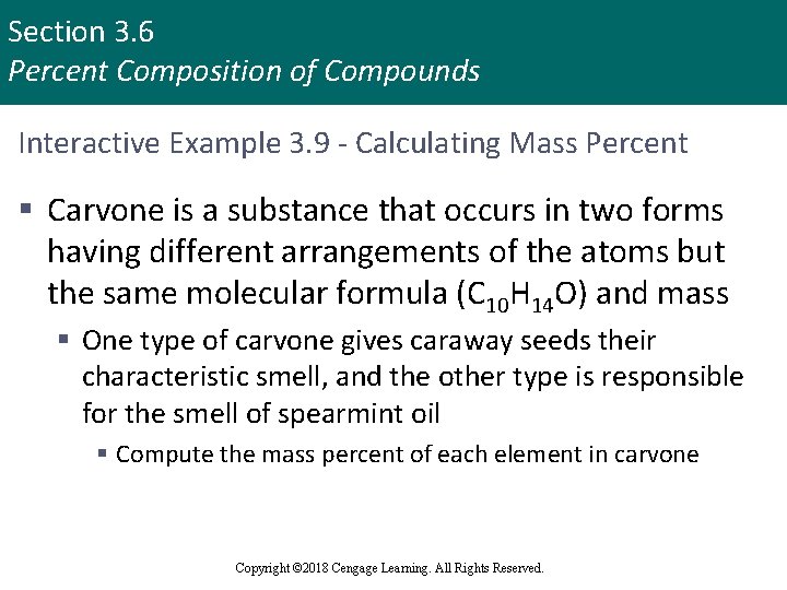 Section 3. 6 Percent Composition of Compounds Interactive Example 3. 9 - Calculating Mass
