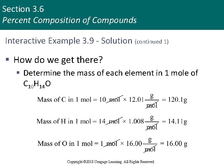Section 3. 6 Percent Composition of Compounds Interactive Example 3. 9 - Solution (continued