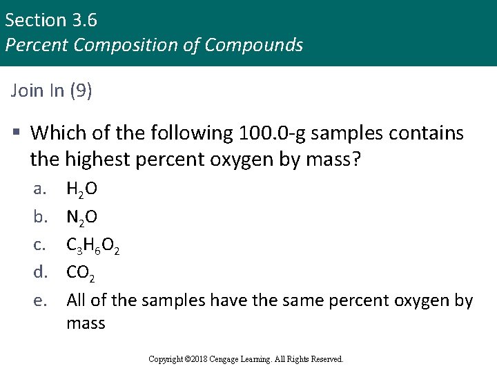 Section 3. 6 Percent Composition of Compounds Join In (9) § Which of the