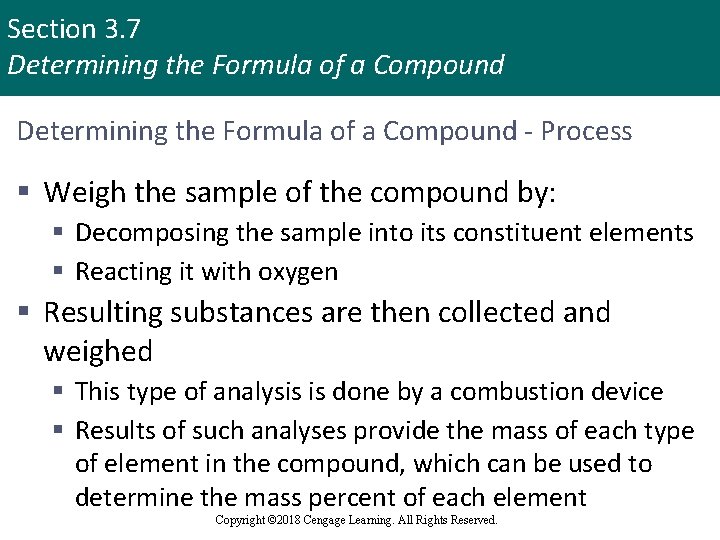 Section 3. 7 Determining the Formula of a Compound - Process § Weigh the
