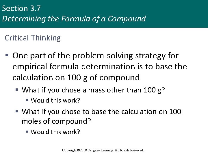 Section 3. 7 Determining the Formula of a Compound Critical Thinking § One part