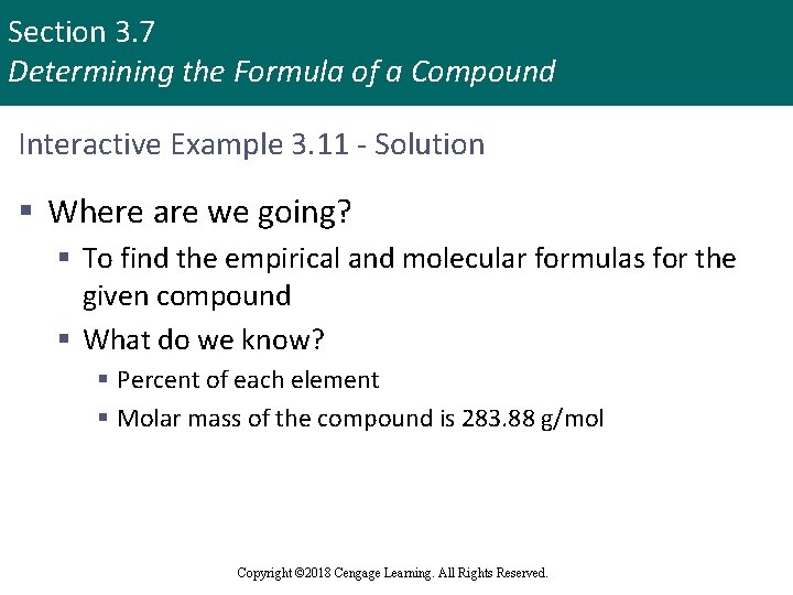 Section 3. 7 Determining the Formula of a Compound Interactive Example 3. 11 -