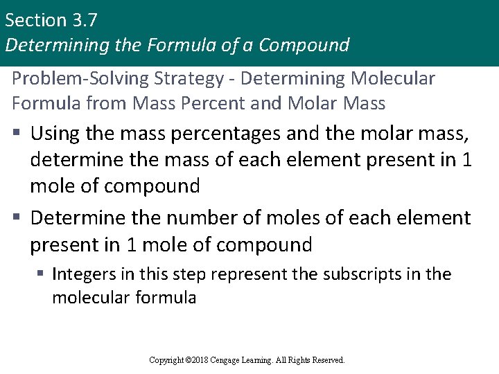 Section 3. 7 Determining the Formula of a Compound Problem-Solving Strategy - Determining Molecular