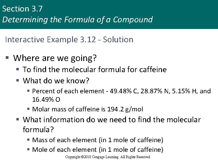 Section 3. 7 Determining the Formula of a Compound Interactive Example 3. 12 -