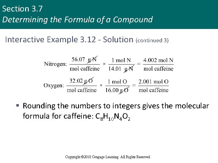 Section 3. 7 Determining the Formula of a Compound Interactive Example 3. 12 -