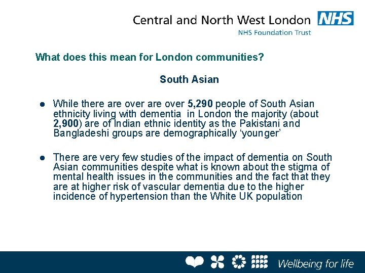 What does this mean for London communities? South Asian l While there are over