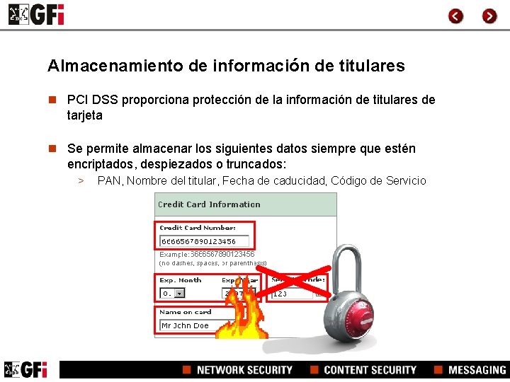 Almacenamiento de información de titulares n PCI DSS proporciona protección de la información de