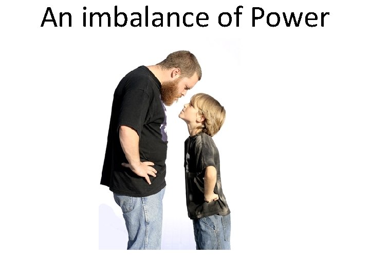 An imbalance of Power 