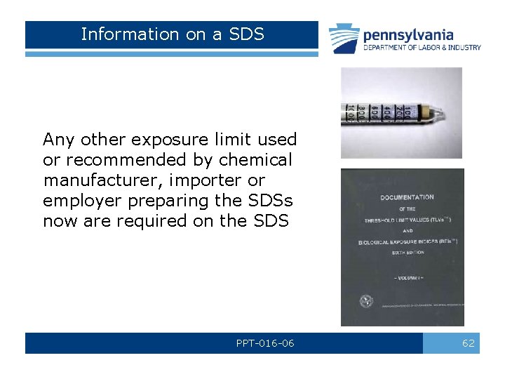 Information on a SDS Any other exposure limit used or recommended by chemical manufacturer, Information on a SDS Any other exposure limit used or recommended by chemical manufacturer,
