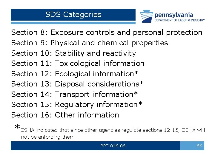 SDS Categories Section 8: Exposure controls and personal protection Section 9: Physical and chemical SDS Categories Section 8: Exposure controls and personal protection Section 9: Physical and chemical