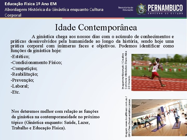 Educação Física 1º Ano EM Abordagem Histórica da Ginástica enquanto Cultura Corporal Idade Contemporânea