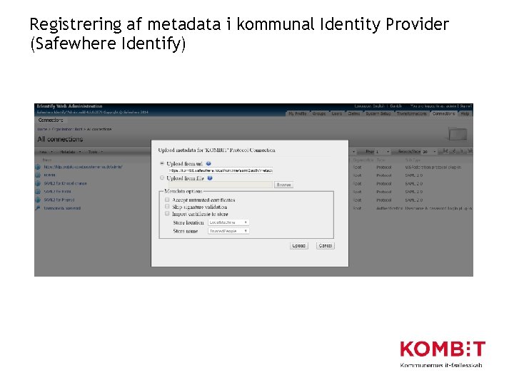 Registrering af metadata i kommunal Identity Provider (Safewhere Identify) 