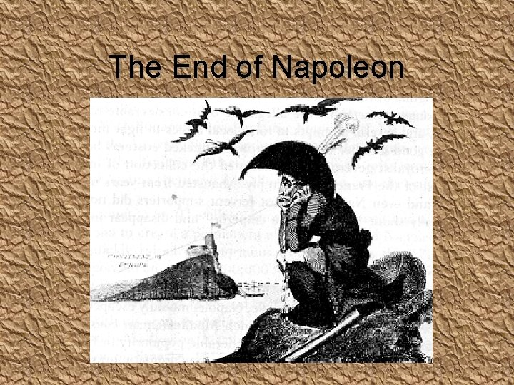 The End of Napoleon 