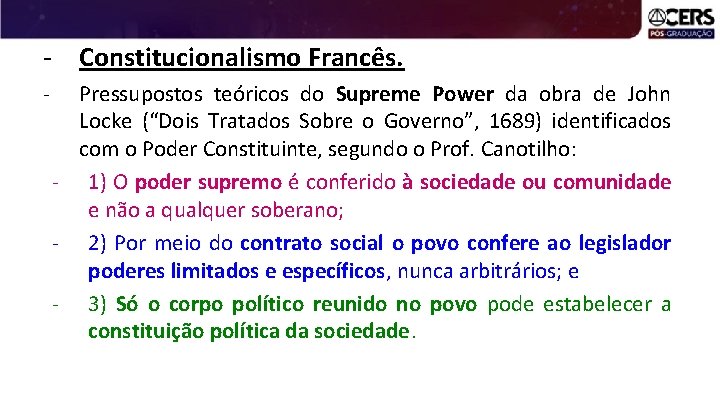 - Constitucionalismo Francês. - Pressupostos teóricos do Supreme Power da obra de John Locke