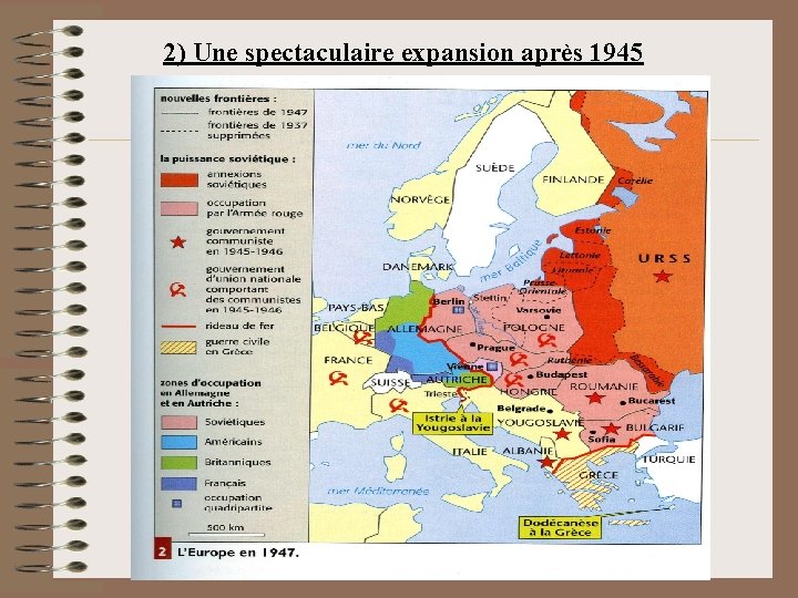 2) Une spectaculaire expansion après 1945 