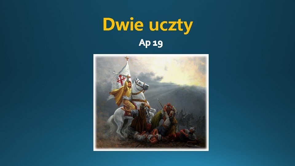 Dwie uczty 