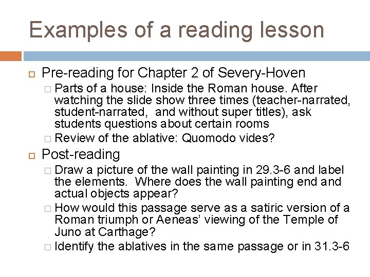 Examples of a reading lesson Pre-reading for Chapter 2 of Severy-Hoven � Parts of