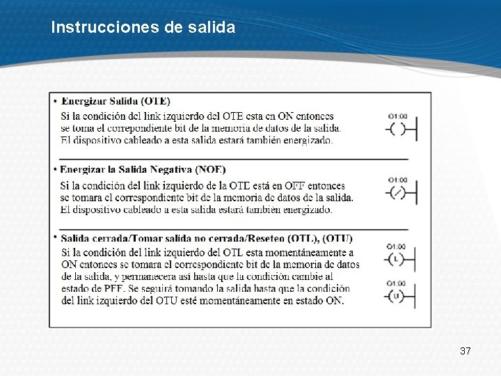 Instrucciones de salida 37 