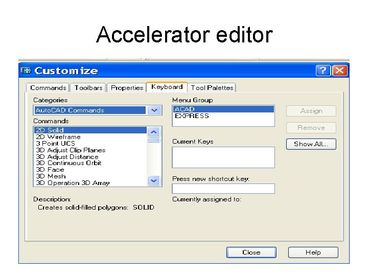 Accelerator editor 