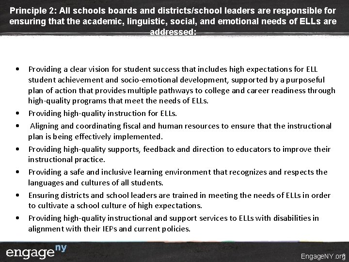 Principle 2: All schools boards and districts/school leaders are responsible for ensuring that the