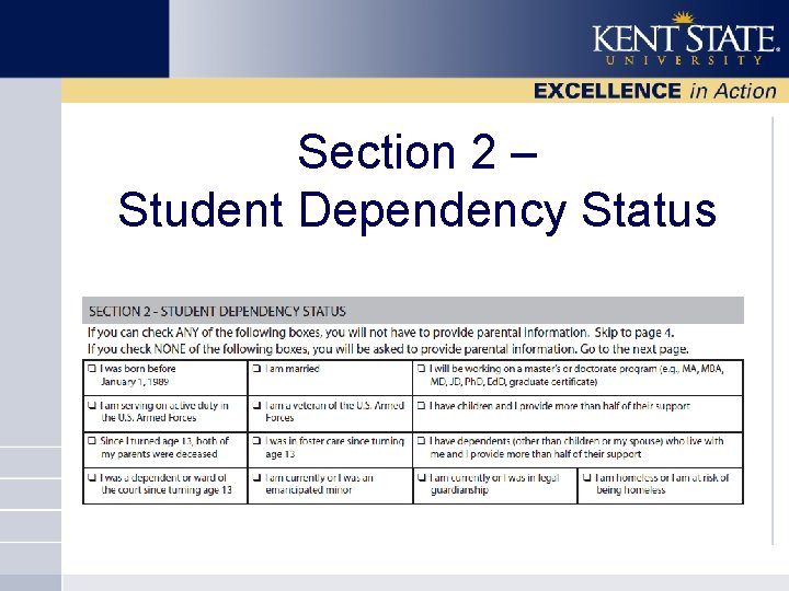 Section 2 – Student Dependency Status 