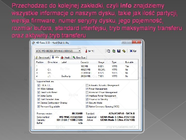 Przechodząc do kolejnej zakładki, czyli info znajdziemy wszystkie informacje o naszym dysku, takie jak