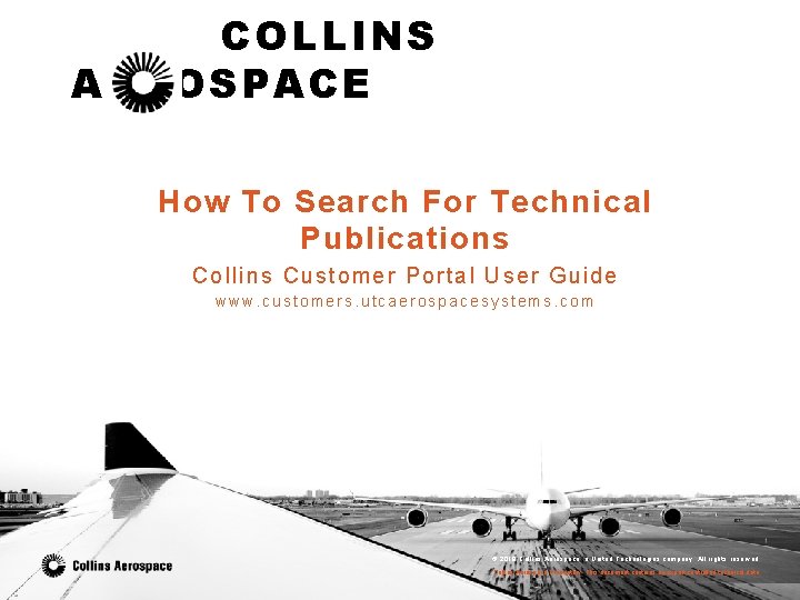 COLLINS AEROSPACE How To Search For Technical Publications Collins Customer Portal User Guide www.