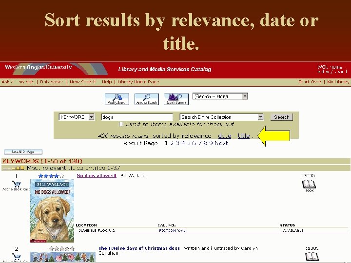 Sort results by relevance, date or title. 