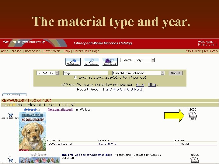 The material type and year. 