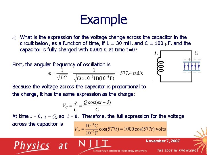 Example a) What is the expression for the voltage change across the capacitor in