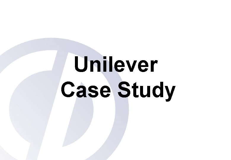 Unilever Case Study 