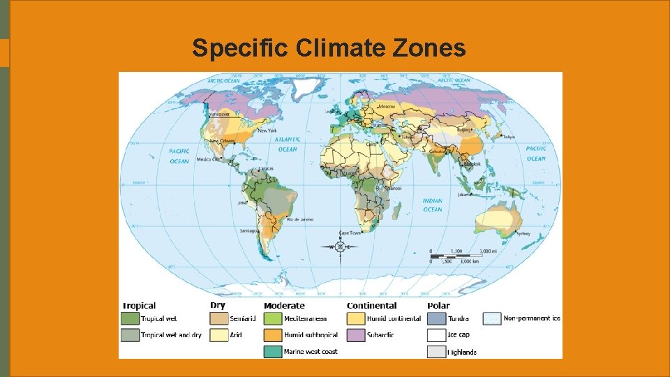 Specific Climate Zones 