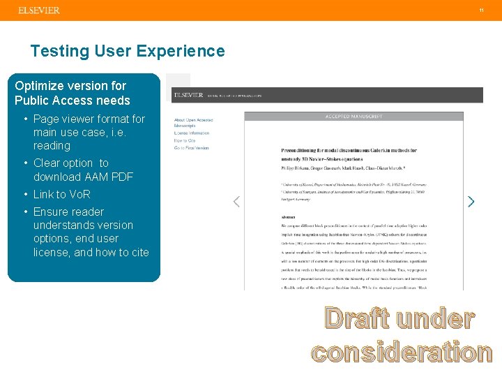  11 Testing User Experience Optimize version for Public Access needs • Page viewer