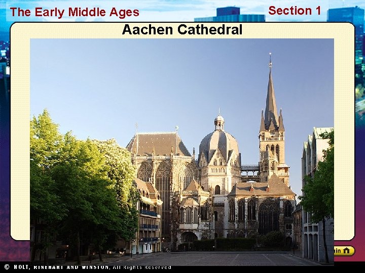 The Early Middle Ages Aachen Cathedral Section 1 
