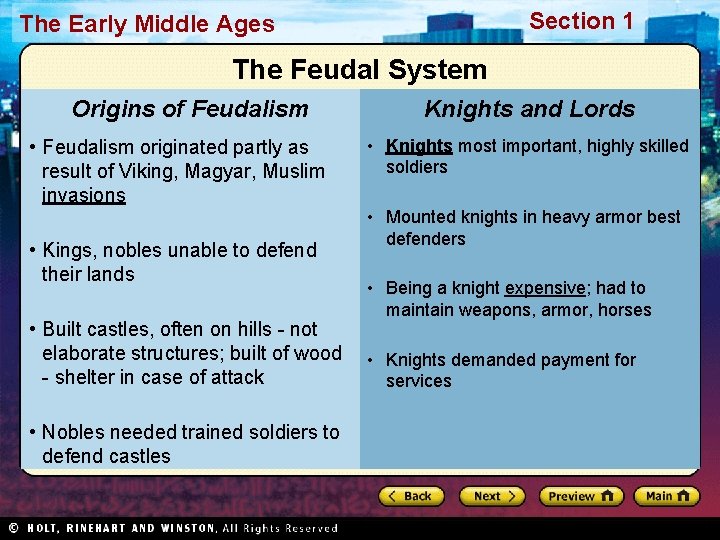 Section 1 The Early Middle Ages The Feudal System Origins of Feudalism • Feudalism