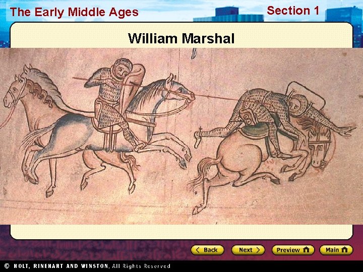 The Early Middle Ages William Marshal Section 1 