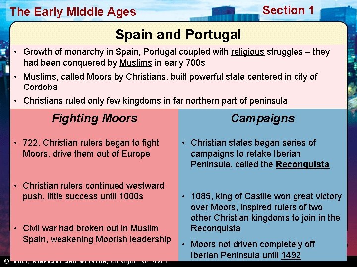 Section 1 The Early Middle Ages Spain and Portugal • Growth of monarchy in