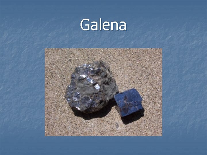 Galena 