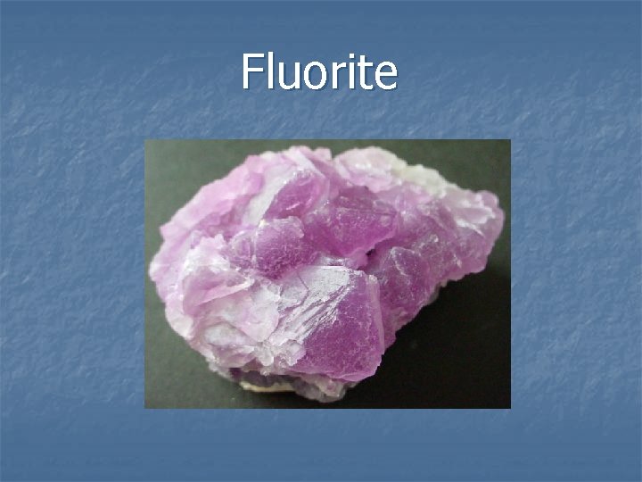 Fluorite 